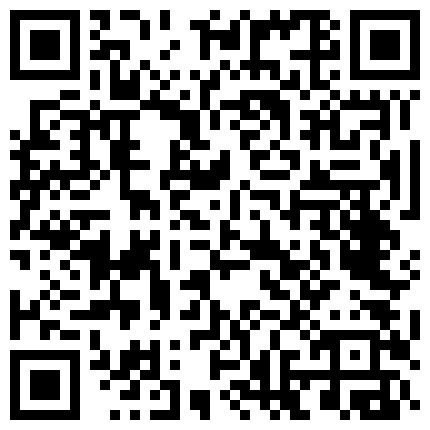 内蒙哥强势入驻会所 约操高质量臀控蒙古国白嫩女孩 操太猛套掉逼里 上帝视角的二维码