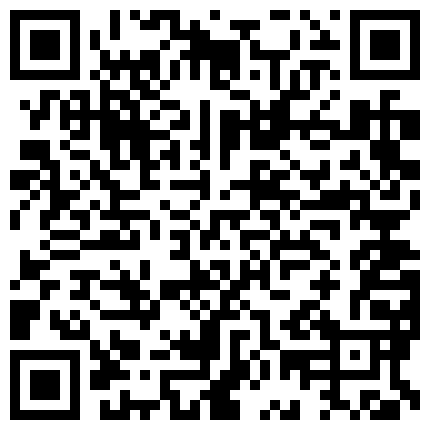 清秀的小学妹被学长娴熟的技术弄得湿哒哒，学妹也把学长的鸡巴吃得黯然销魂操得那叫一个呻吟的天堂啊！的二维码
