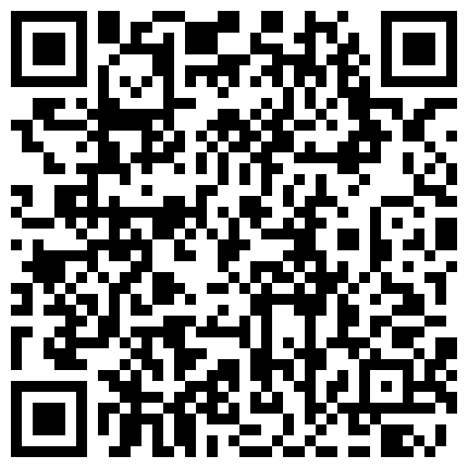 有点痞的色男进屋就迫不及待的想要亲热殷勤的帮忙脱衣上床开战长发妹子屁股肥大啊啊嗲叫不止给干到高潮了的二维码