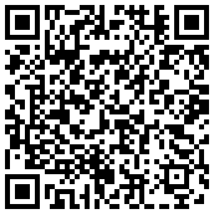 憋了几天没射蛋疼小姨子火速过来帮忙泄火 亲情得到进一步升华的二维码