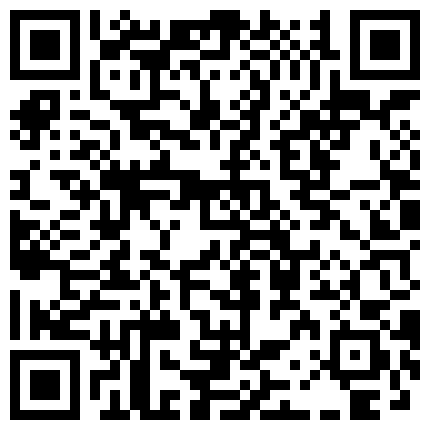 20220927重磅资源土豪微信视频聊天勾引爱健身高颜值蛋糕烘焙店C奶小姐姐漏奶揉乳头搬穴自卫撩骚录屏偷拍的二维码