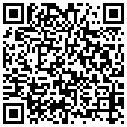 你De小宝贝娇小的身体承载的巨大的任务按摩棒在小B里震动出一滴滴淫液！的二维码