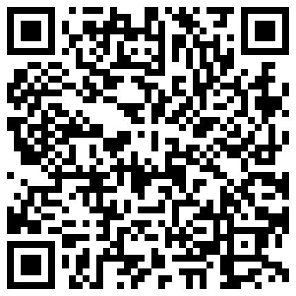 668800.xyz 广东96年小护士。男：掰开，让我拍一下你里面，到时候也让你看，掰大一点，再掰大一点，哇哇好清楚，里面好漂亮。精彩对白的二维码