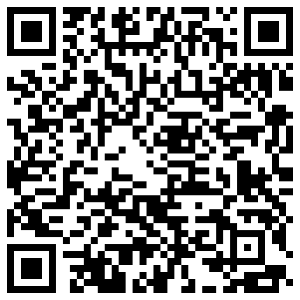 高颜值超美性感TS美熙 被小胖子约爱爱，操得美妖高潮一波又一波，受不了啦最后美妖用手缠绵撸射！的二维码