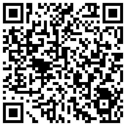 383828.xyz 样子很淫骚的国人妹子到国外不好好读书和打扮得很文艺的大龄老外做爱的二维码