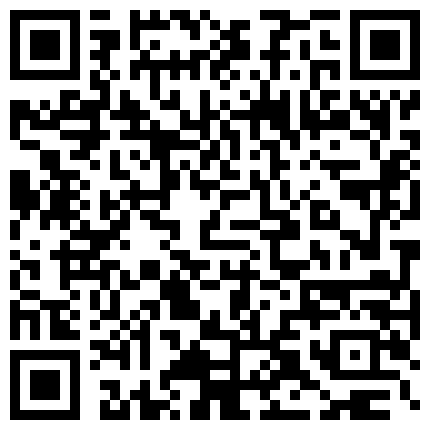 探花爱吃扎约了个大长腿老外妹子啪啪，拨开丁字裤翘起屁股深喉口交大力猛操的二维码