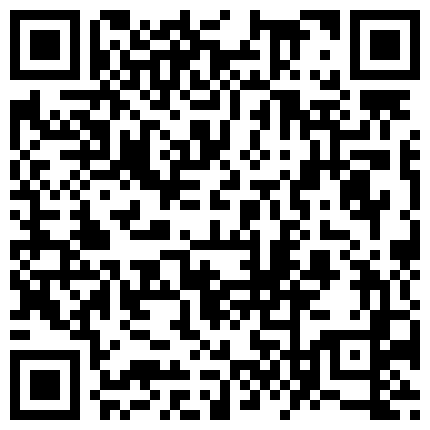 668800.xyz 91极品气质网红涵菱22部福利无水印 清纯的外表下隐藏着一颗骚动的心啊啊啊啊老公快艹我，流了好多淫水，超会叫床的二维码