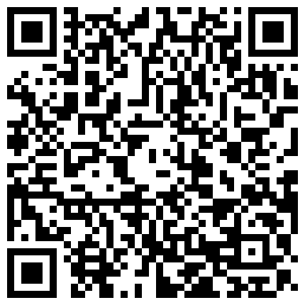 家用网络摄像头破解强开偸拍老夫少妻过性生活先在地板上肏然后回床上肏男人很猛花样很多娇妻呻吟一流的二维码