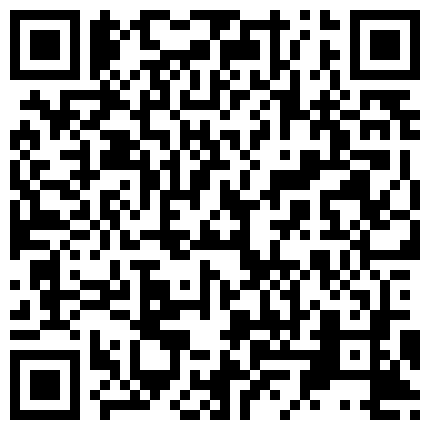 855238.xyz 外地出差600元找的某大学嫩妹,开车带她到郊区小树林野战,脱了裤子才发现原来是极品一线天,毛毛还没发育全！的二维码