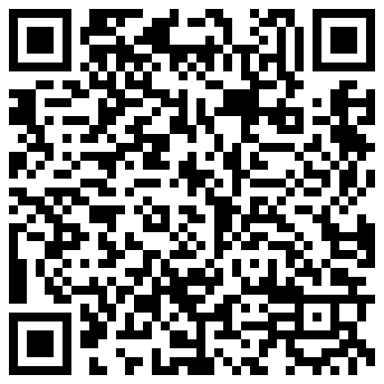 661188.xyz 真实露脸情侣啪啪啪自拍从大四即将毕业到初入社会记录两个人的性爱妹子特别会叫听声就让人受不了的二维码