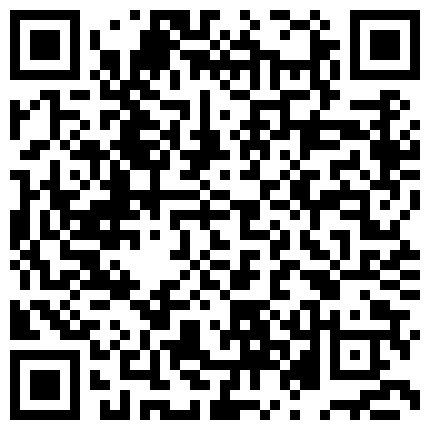 007711.xyz 青年小情侣大白天在家里互相看着对方自慰调情 感觉都来了再猛操逼的二维码