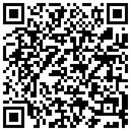 小巧玲珑可爱七七，午夜不睡觉和哥哥玩十块五块游戏，浴室大艹七七 呻吟浪叫，幸亏隔音好，内射七七！的二维码