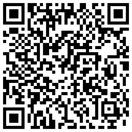 668800.xyz 空乘系的大长腿美女 宾馆羞涩啪啪啪视频 皮肤真白 大腿的静脉血管都能看见的二维码