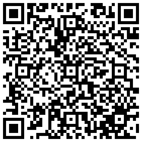国产探花偷拍源码.我有一台拖拉机】，淫荡尤物不忍放过，直播间强烈要求加钟，脱光再战，欲望情趣，抠穴暴插，精彩一整夜【原版高清无水印】.mp4的二维码