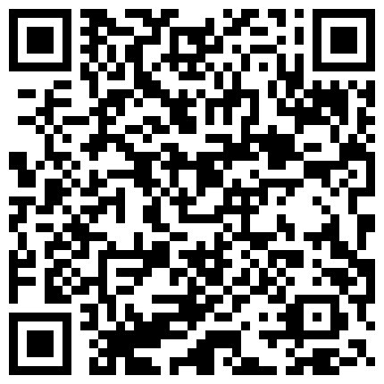 狼哥雇佣黑人留学生宾馆嫖妓偷拍之莞式会所大电影颜值还不错的技师姐姐上门一条龙服务的二维码