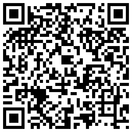 黑丝网格内衣可爱妹子与啪友一起互动果聊,满足粉丝要求,喝男友的尿的二维码
