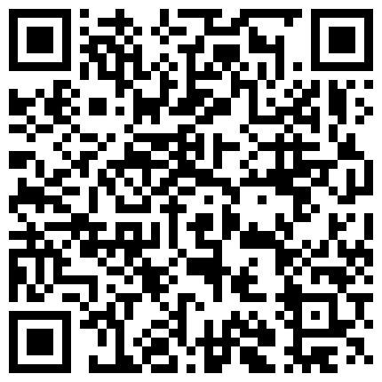 552595.xyz 最新终究母狗反差婊淫妻性爱流出 ️尺度惊人 ️解锁所有玩法 完美展现女人骚浪贱的天性的二维码