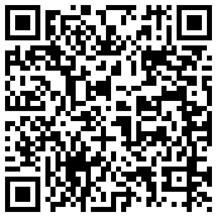 超级屌的美乳漂亮骚主播套路很深按摩足疗馆挑逗技师小伙舔逼销魂吃JJ刷到量就直播打炮对白非常精彩的二维码