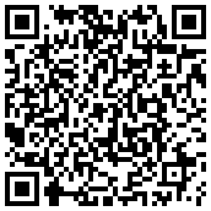 高颜值超美性感TS美熙 被小胖子约爱爱，操得美妖高潮一波又一波，受不了啦最后美妖用手缠绵撸射！的二维码