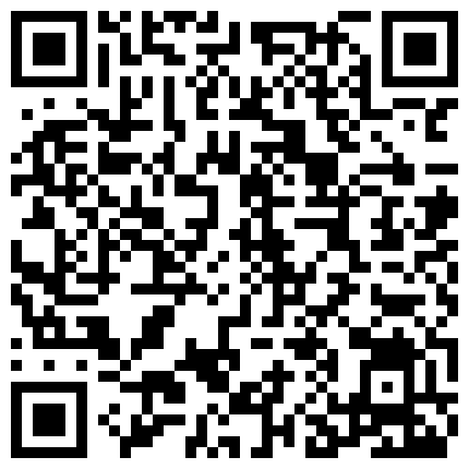 332299.xyz 对白清晰 ️身材很顶的大一露脸女生开房约炮从前戏脱衣到啪啪一直嗲叫不停各种体位变换爆肏最后说要死掉了1080P原档的二维码