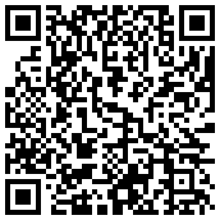卫生间里操逼，国产的终于有拍的稍微像样的了的二维码