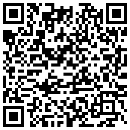 震撼自拍-老公带着性欲旺盛的黑丝性感老婆酒店让2同事一起玩3P自己在旁边拍摄指挥如何干她,双洞一起操,国语!的二维码