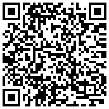 659388.xyz 小模特大本营~1P5乱伦~激情大战！轮流上可把哥哥给干趴下了！这样子玩到底是有多爽！！的二维码