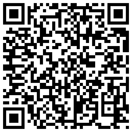 239258.xyz 极品身材四川辣妹出国留学遇上狂野洋男友 日日操夜夜操 身材越干越棒 系列影片-3的二维码