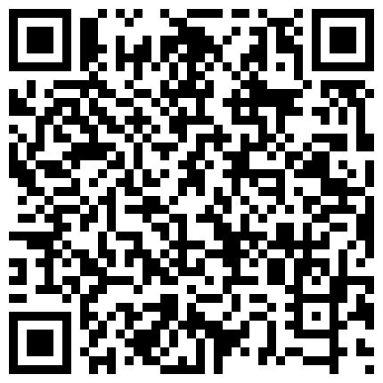 339966.xyz 精精和腿腿老哥不得行了让两个妹子自己玩，随音乐扭动慢慢脱掉，脱下丝袜两个碰一起掰开，假吊插对方跳蛋塞入的二维码