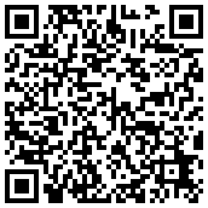 黑丝小姐姐 戴套你有没有一点职业操守每次都是我体谅你 别舔了都是骚味 身材苗条很可爱的妹子的二维码