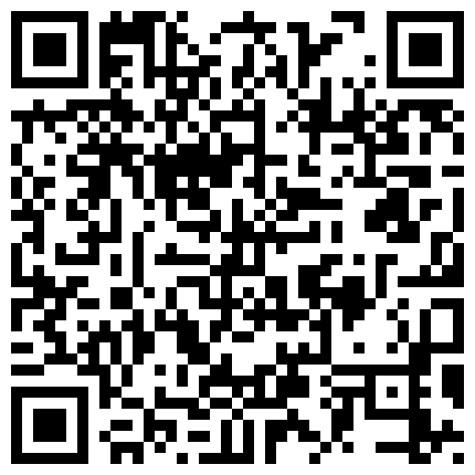 嫖娼不带套绿帽专家感冒初愈冒雨上楼凤姐姐家的大床草逼姐姐有点良家少妇的感觉性瘾大的二维码
