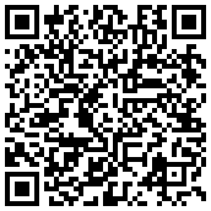 國產騷貨情人被操的淫水直流+國產與高挑情人在酒店約會打炮國語對話+小夫妻倆用相機自拍打炮視頻私處高清特寫+臺灣嫩模Mini王若葳自拍當春藥全裸照外泄+家庭主婦劈腿見被偷拍狂吼以後莫來找我的二维码