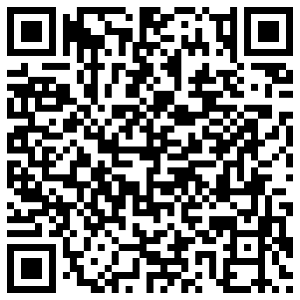 颜值不错的小姨子跟姐夫偷情大秀直播最爱骑肉棒还舍不得下来_ev的二维码