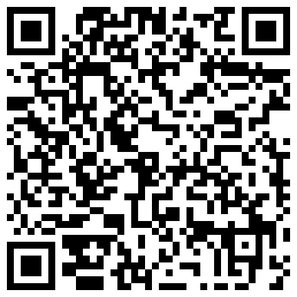 夜游神潜入国内某夜市及时尚购物广场蹲守女卫生间偸拍多位妹子上厕所先在门口拍脸在跟进去拍B的二维码