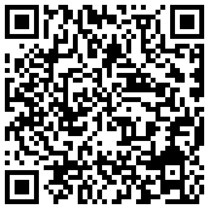 最新流出洋土豪米糕东南亚大城市曼谷嫖J行动召了一位身材娇小苗条长发妹子被糕爷的大肉棒爆菊了疼的尖叫的二维码