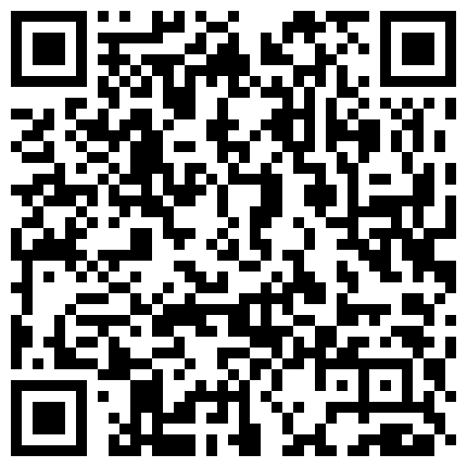 姐妹花羞羞哒~B快被操烂了，互相吃舔B养润一下~太刺激了，热血沸腾啊~B现在是不能让操了，刷个超跑，能拿假鸡巴插她屁眼！哈哈哈！的二维码