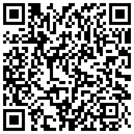 2024年10月麻豆BT最新域名 553983.xyz 重口变态男迷倒了小姐姐,然后用内窥镜观察阴道子宫和肠道里的屎！的二维码