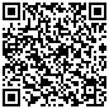 表演系朋友间的淫乱群P，骚货被操爽了，煞有介事的发表获奖感言“谢谢导演，谢谢副导演”的二维码