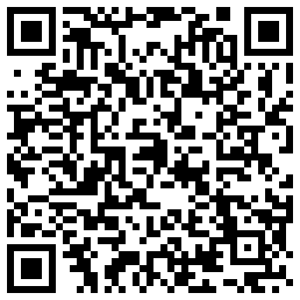 332299.xyz 混社会大哥酒店啪啪啪口活超赞大奶白领美少妇边搞边聊天叫床声特别好听说顶死我了一对大奶乱抖对白搞笑1080P原版的二维码