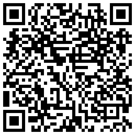 332299.xyz 91少妇杀手牛哥最新约炮河北的姐姐头一次上镜，高跟丝袜后入三通1080P高清原版的二维码