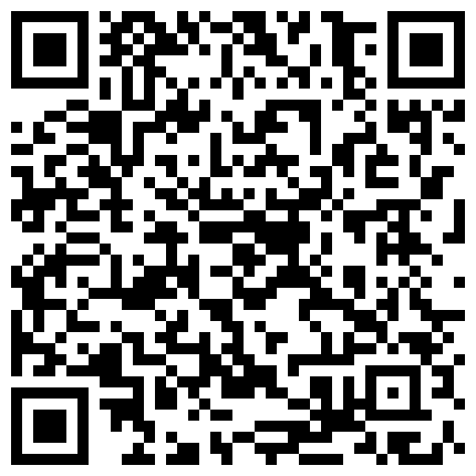 三 部 一 鏡 到 底 合 輯 .女 上 高 潮 身 體 一 直 抖的二维码