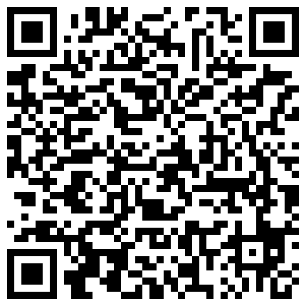 看起来贤惠很良家的知性姐姐主播王族乔乔内心如此淫荡龌蹉与炮友直播爱爱还给舔屁眼激情四射的二维码