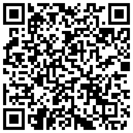 妹妹勾引亲哥哥 续！被爆菊，撕心裂肺惨叫 不要~疼~我再也不理你了 欲擒故纵 越丰满的女人越饥渴24P5V的二维码