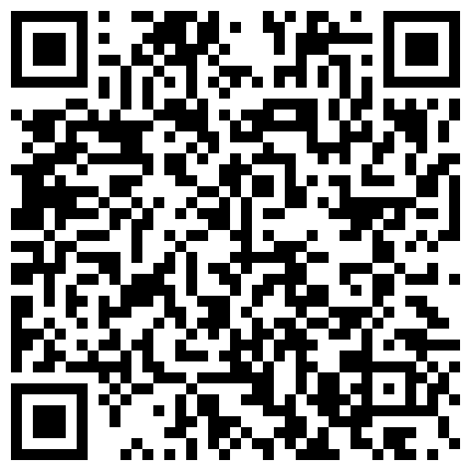 68.安徽某地男扮女装厕所偷拍+国产洗浴叫俩支东北鸡玩对白幽默搞笑+国产与情人在沙发上面大战20分钟+国内冬天屋内与老婆穿上情趣衣服玩乐的二维码