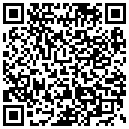 【最新 极品流出】人气约炮大神〖91侃哥〗全国约啪之《99年合肥御姐》爆裂黑丝丰臀 淫语爆操 高清1080P原版无水印的二维码