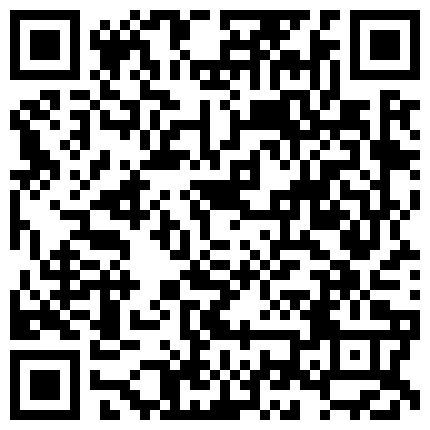 007711.xyz 骚逼媳妇喜欢大鸡吧，网上给她买了一根，小儿子在旁边睡觉了，就开始拿出来猛猛地插，再用鸡巴喂饱老婆！的二维码