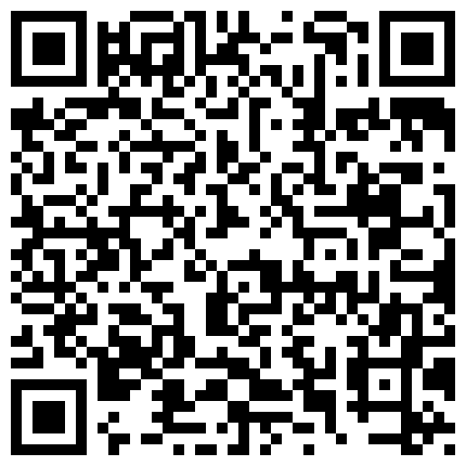 酒 醉 表 姊 旁 偷 情 姊 夫 - 零 剪 接 露 全 臉 版的二维码