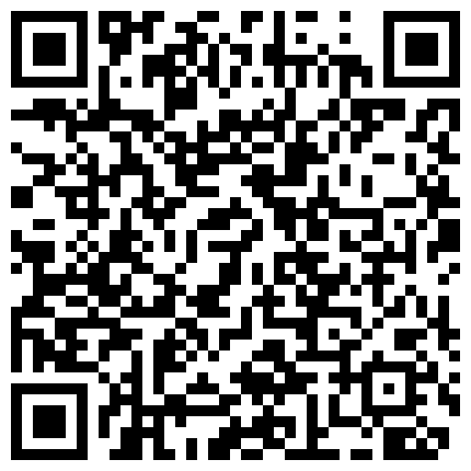 重口网红嫩妹艾儿原味制作排卵期粘满分泌物的可爱内内大果粒橙灌肠在喷射出来小骚穴流出好多白色液体的二维码
