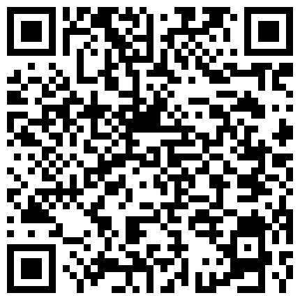 八月新流出宾馆空调出风口偷放摄像头偷拍眼镜哥用口活征服年轻少妇看表情这逼味道貌似不错的二维码