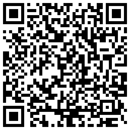 高颜值大长腿美眉吃鸡啪啪 我让你爽 我做爱从没有高潮过 你别管我 你不喜欢做爱 享受过程的二维码